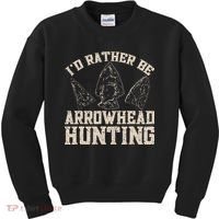 Arrowhead Hunter ID Rather Be Arrowhead Hunting Kids Sweatshirt thumb 0