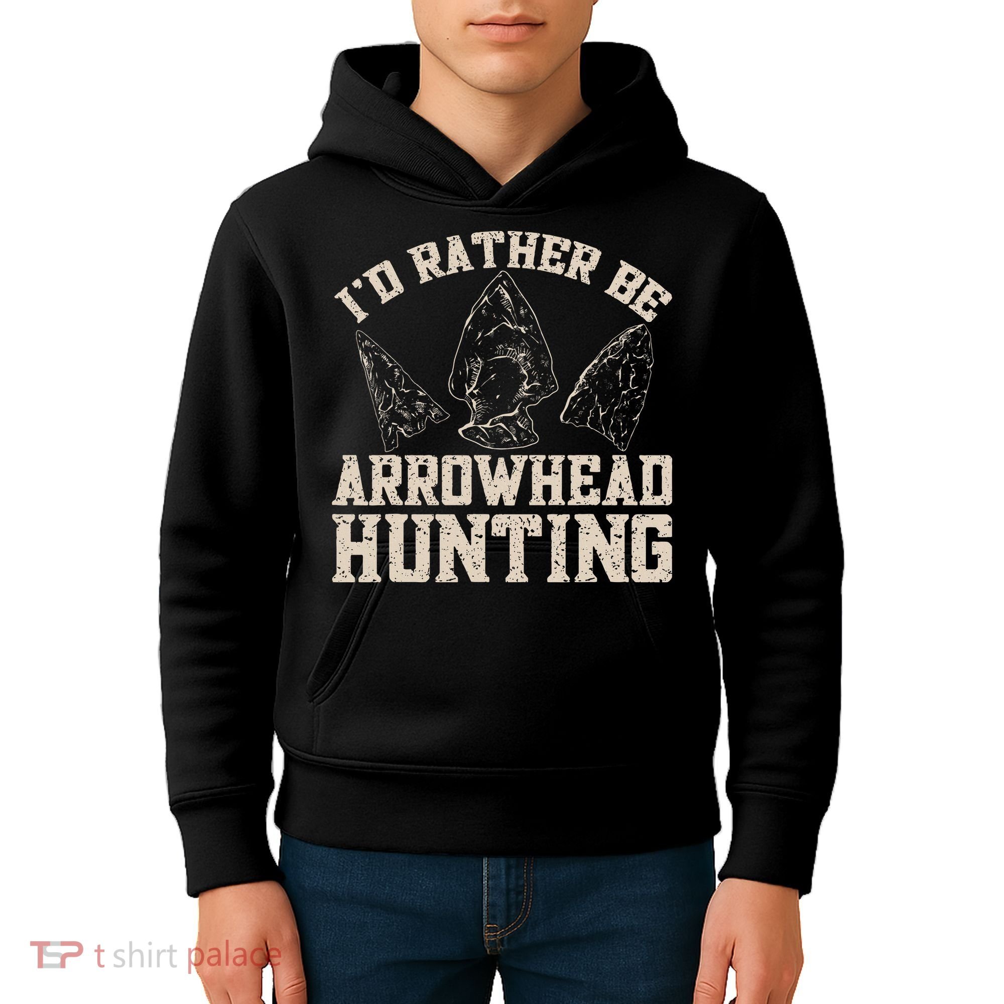 Arrowhead Hunter ID Rather Be Arrowhead Hunting Kids Hoodie
