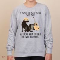 A House Is Not A Home Without A Dog And Guitar Or Two Women's Sweatshirt thumb 0