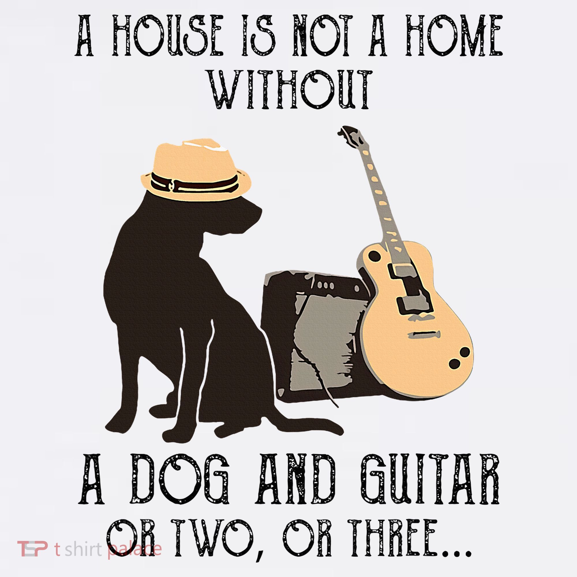 A House Is Not A Home Without A Dog And Guitar Or Two Women's Tank Top