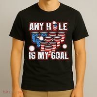 Any Hole Is My Goal 4th of July Funny Beer Pong Game T-Shirt thumb 3