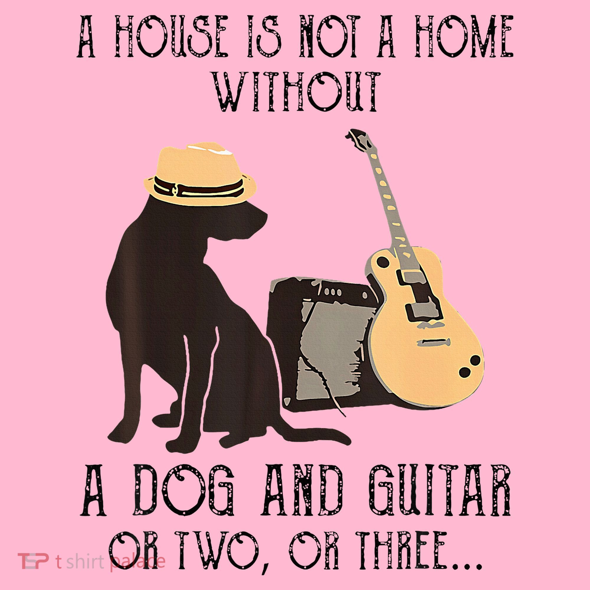 A House Is Not A Home Without A Dog And Guitar Or Two Baby Bodysuit