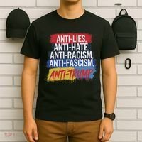 Anti Hate Lies Racism Fascism Resist Protest Trump Rally T-Shirt thumb 6