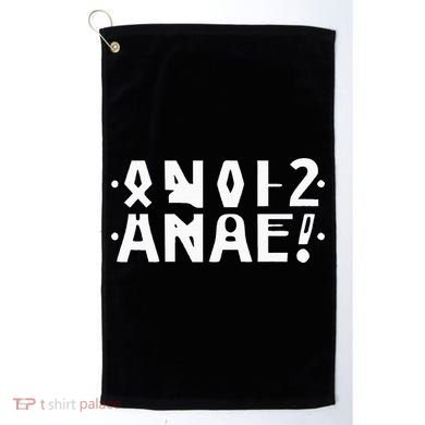 Anal Hidden Message The Original 2024 Golf Towel