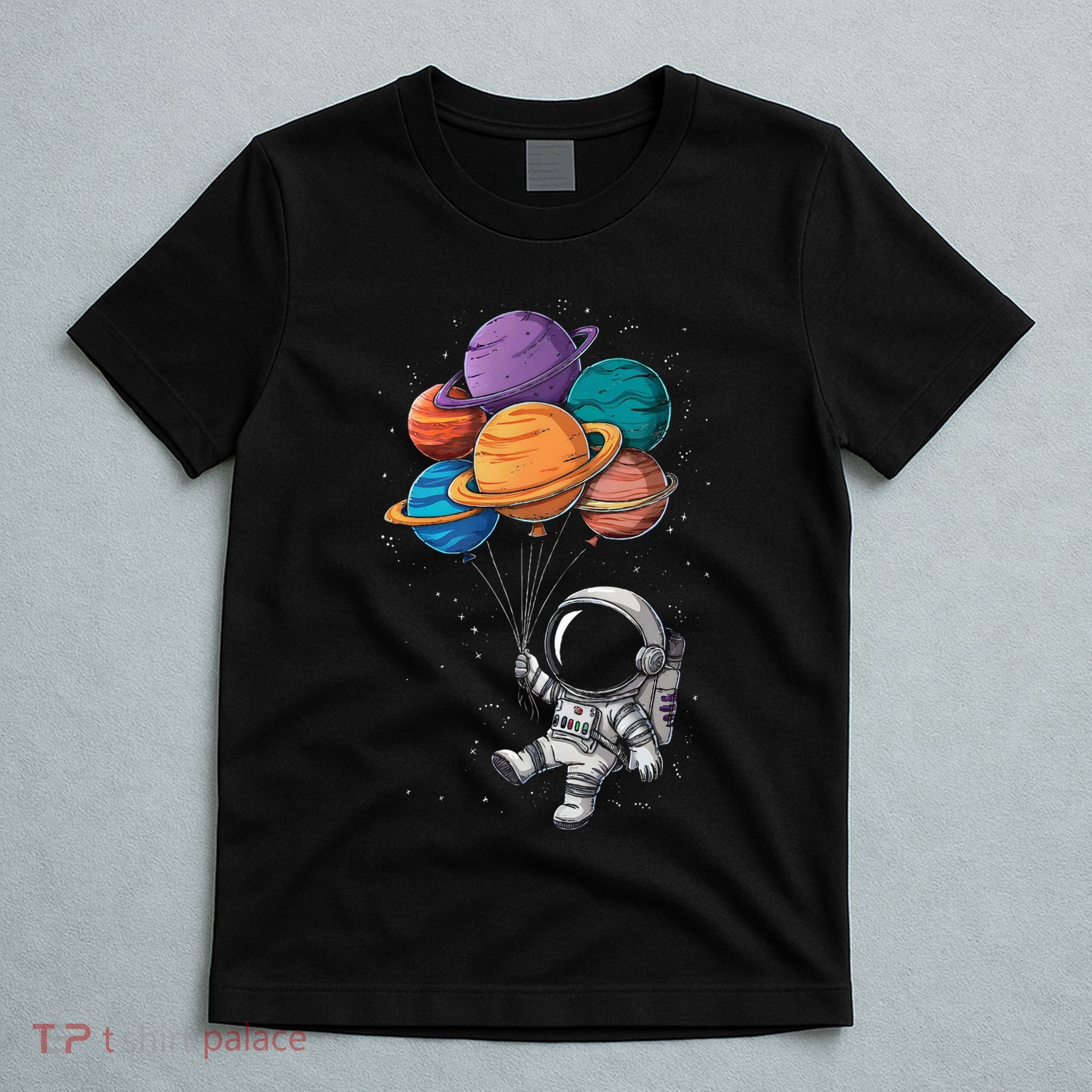 Astronaut Holding Planet Balloons Floating In Space T-Shirt