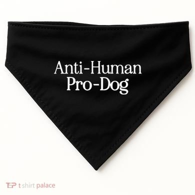 Anti Human Pro Dog USA-Made Doggie Bandana