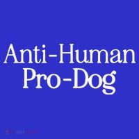 Anti Human Pro Dog Hoodie thumb 7