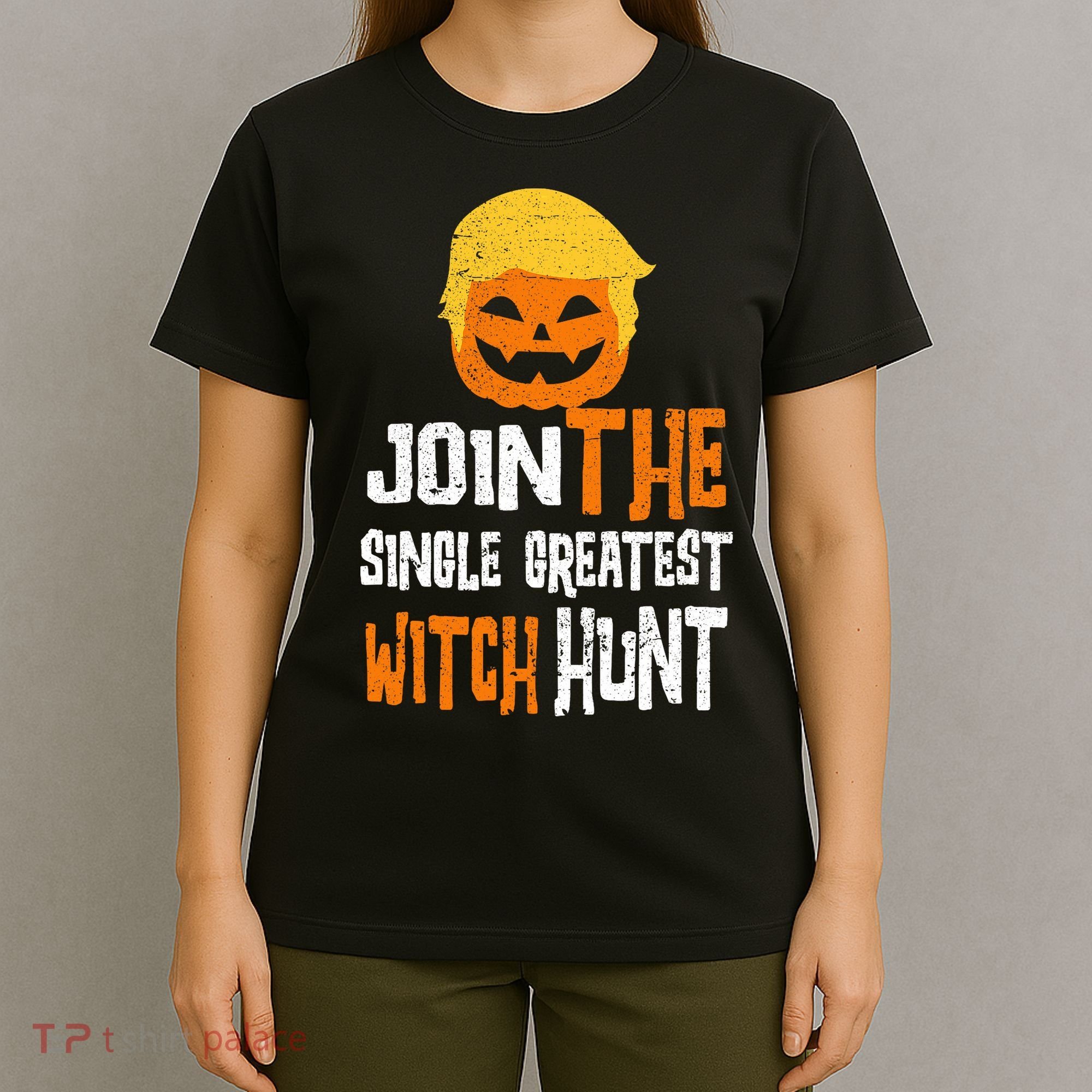 Anti-Trump Halloween Pumpkin Join Single Greatest Witch Hunt T-Shirt
