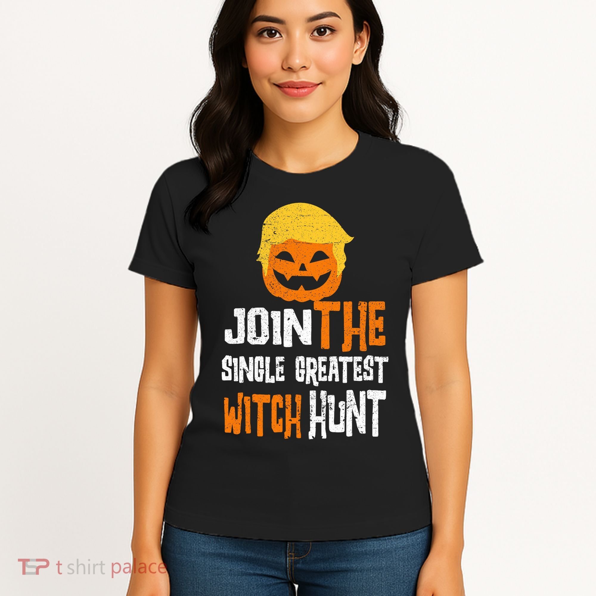 Anti-Trump Halloween Pumpkin Join Single Greatest Witch Hunt Women's T-Shirt