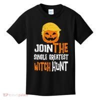 Anti-Trump Halloween Pumpkin Join Single Greatest Witch Hunt Kids T-Shirt thumb 0