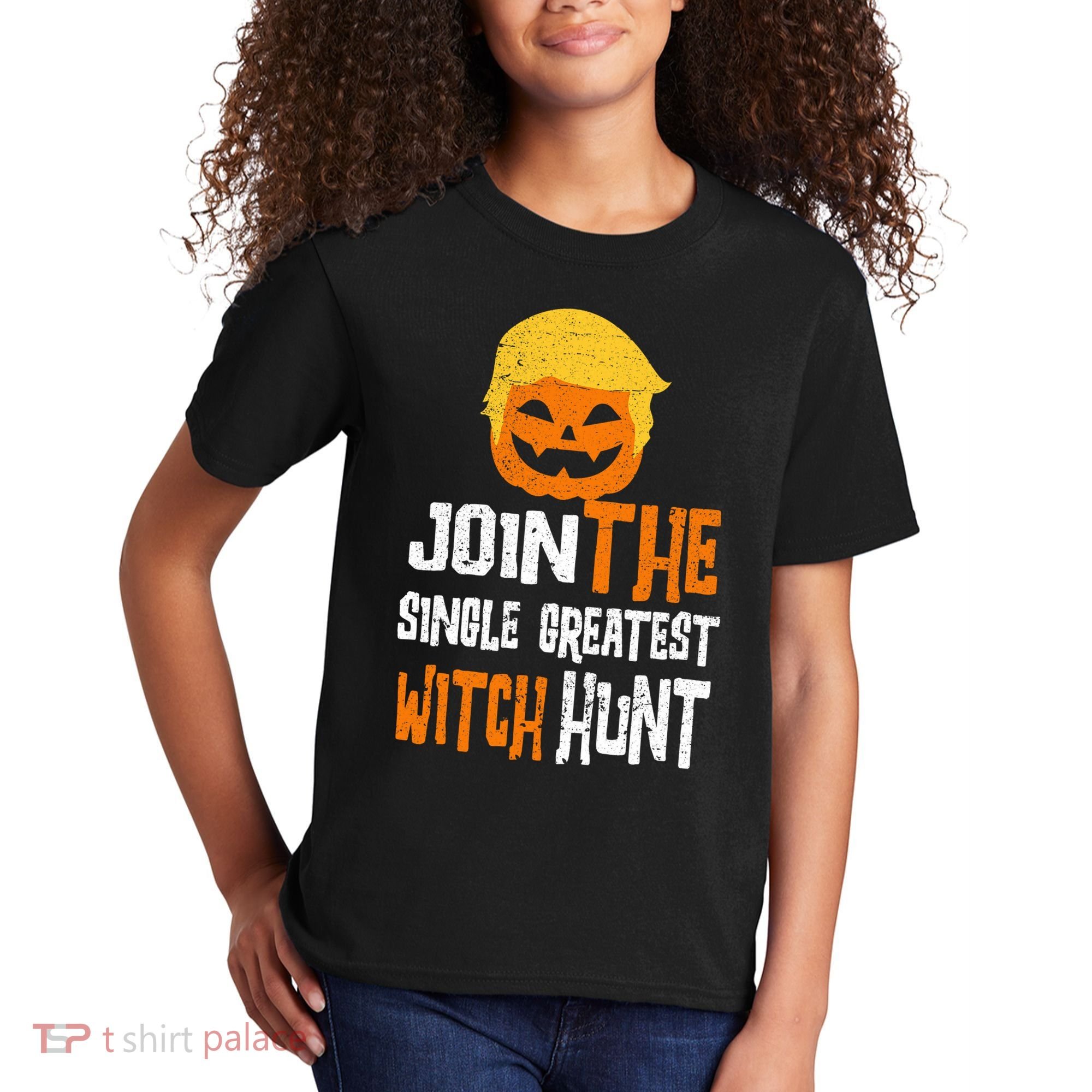 Anti-Trump Halloween Pumpkin Join Single Greatest Witch Hunt Kids T-Shirt