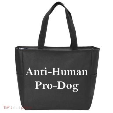 Anti Human Pro Dog Tote Bag