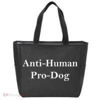Anti Human Pro Dog Tote Bag thumb 0