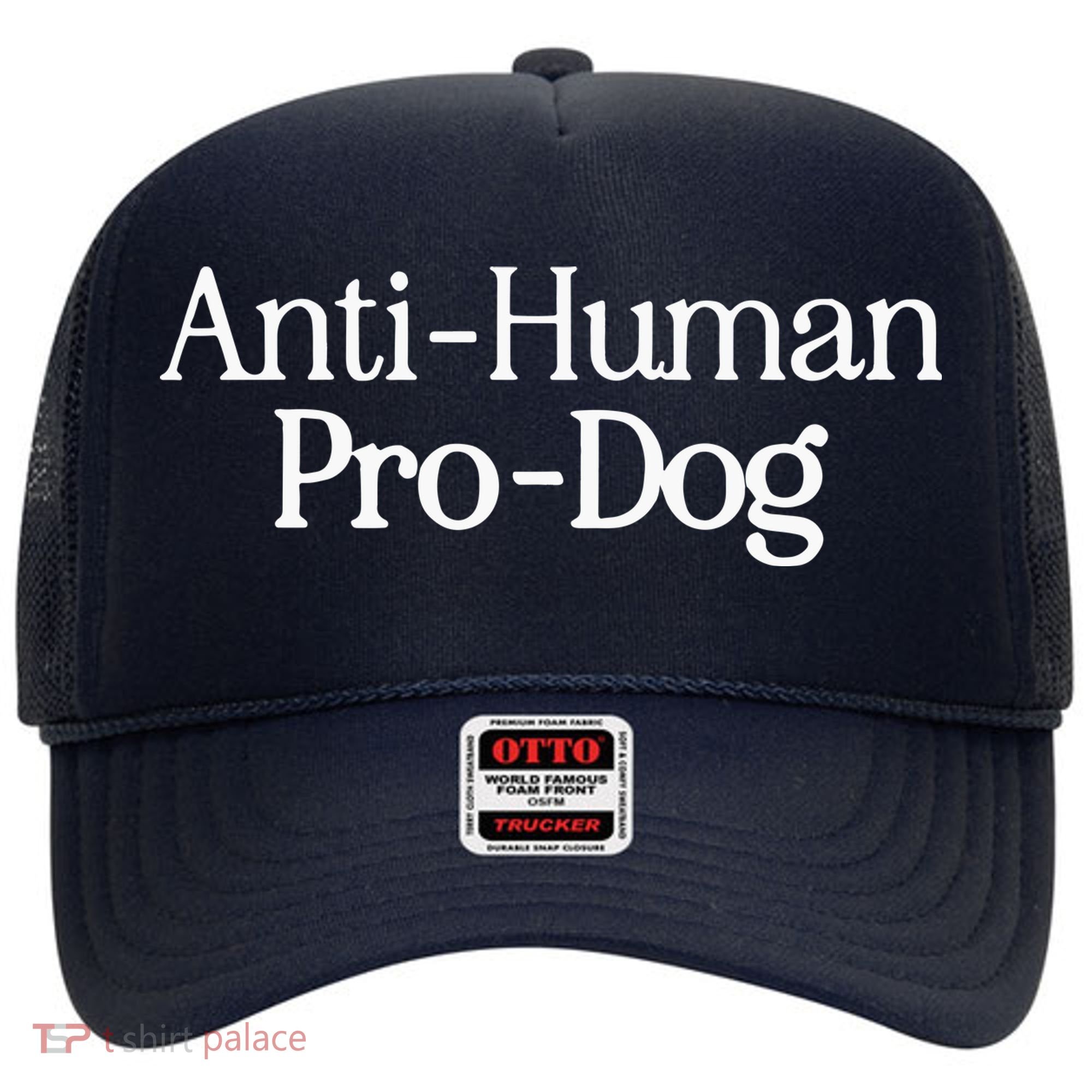 Anti Human Pro Dog Hat