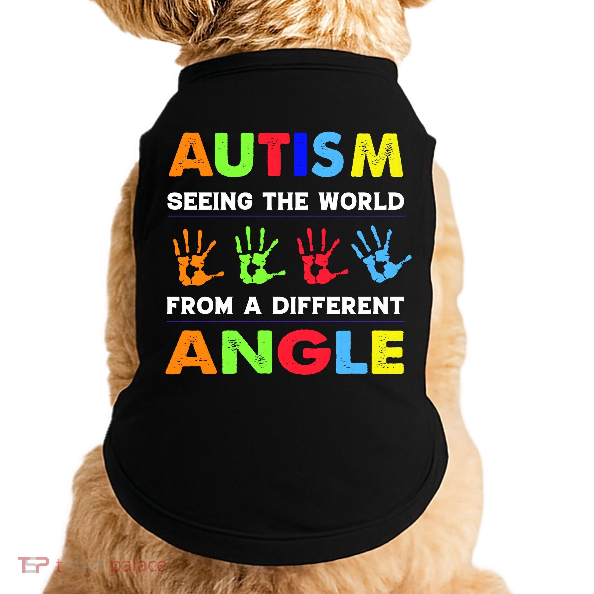 Autism Hand Prints Seeing The World From A Different Angle Doggie Tank