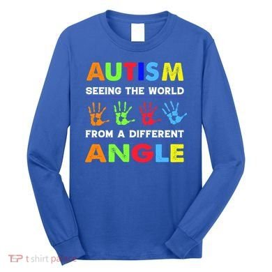 Autism Hand Prints Seeing The World From A Different Angle Long Sleeve Shirt