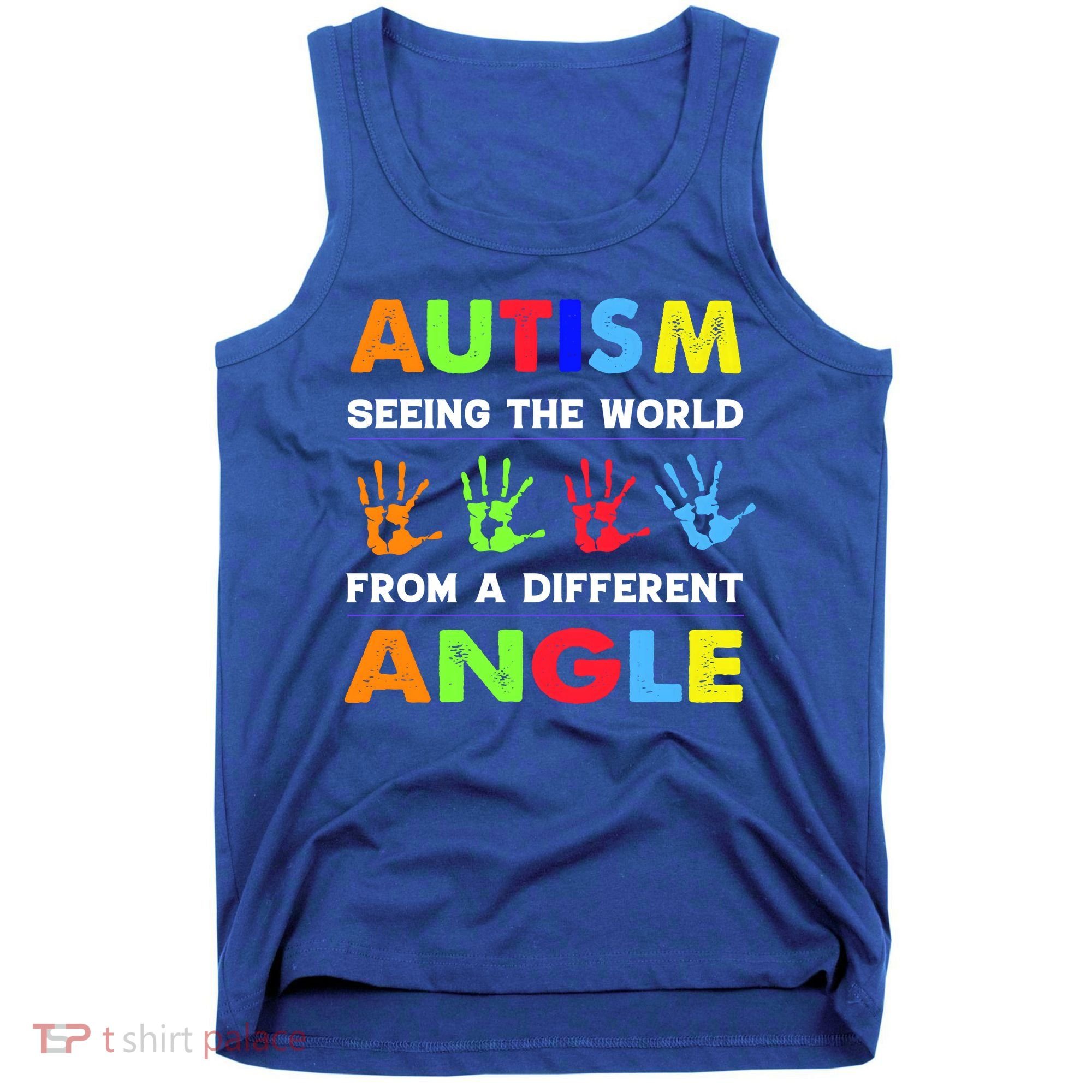 Autism Hand Prints Seeing The World From A Different Angle Tank Top