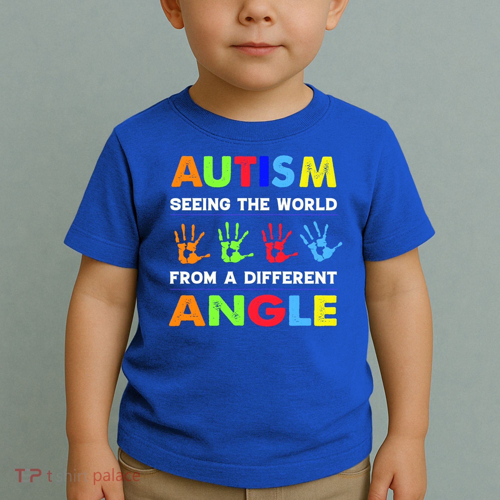 Autism Hand Prints Seeing The World From A Different Angle Toddler T-Shirt