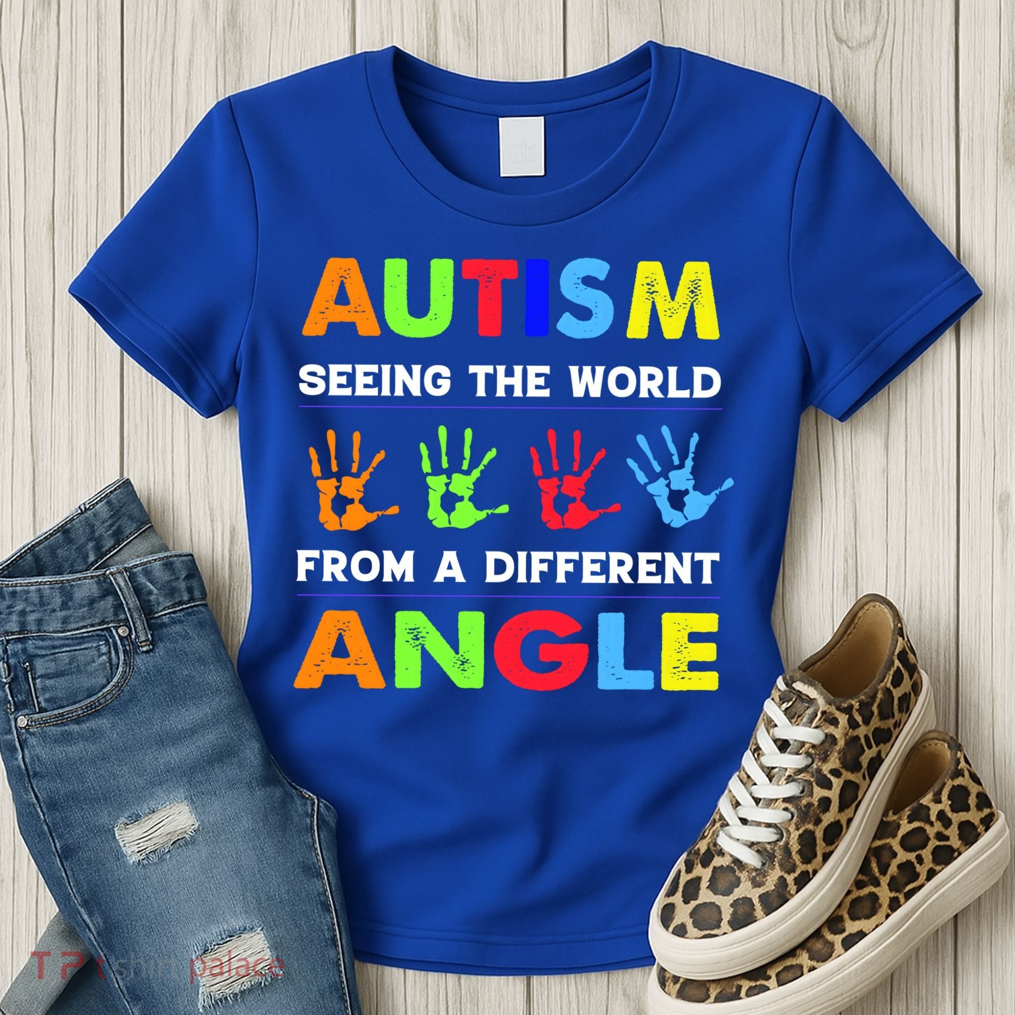 Autism Hand Prints Seeing The World From A Different Angle Women's T-Shirt