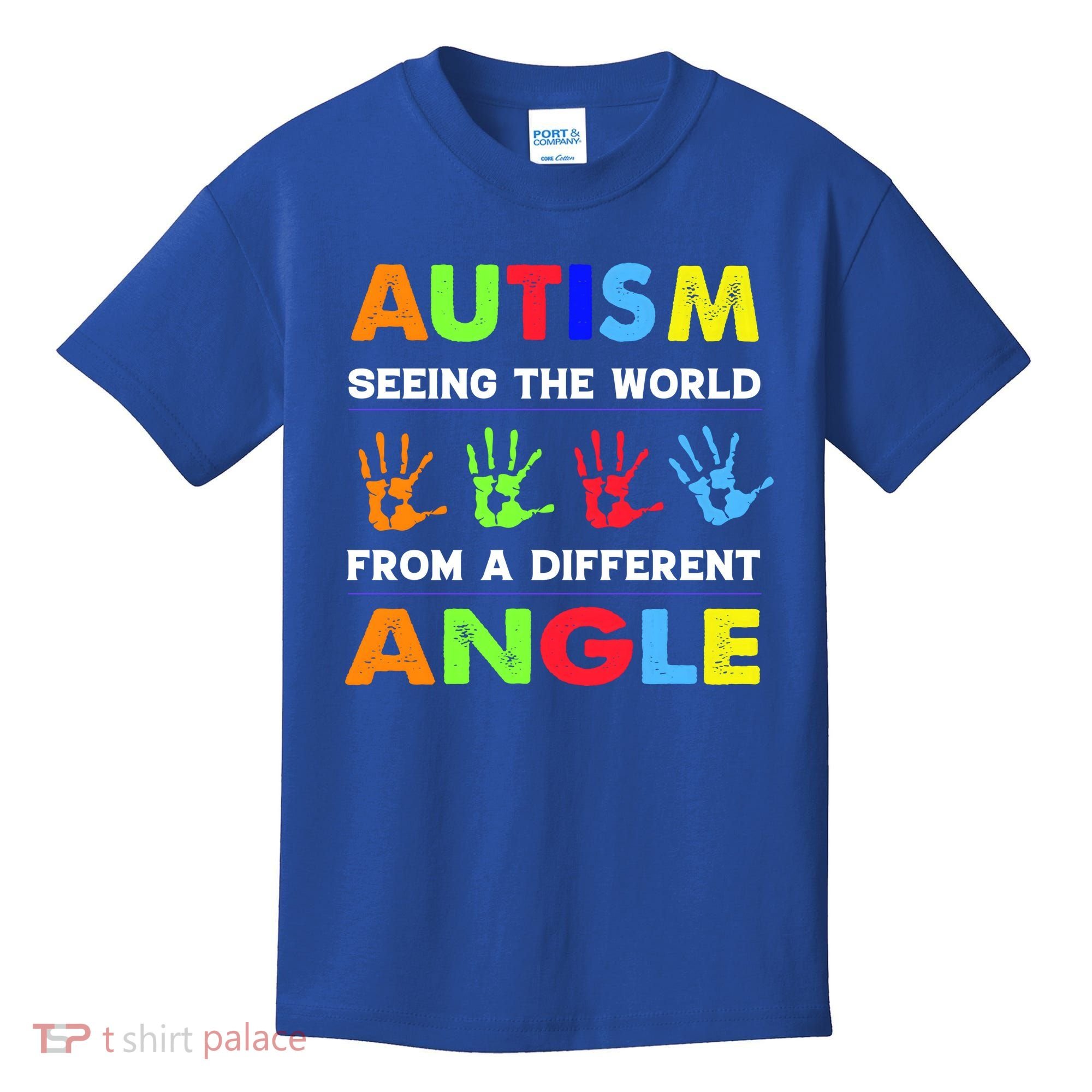 Autism Hand Prints Seeing The World From A Different Angle Kids T-Shirt