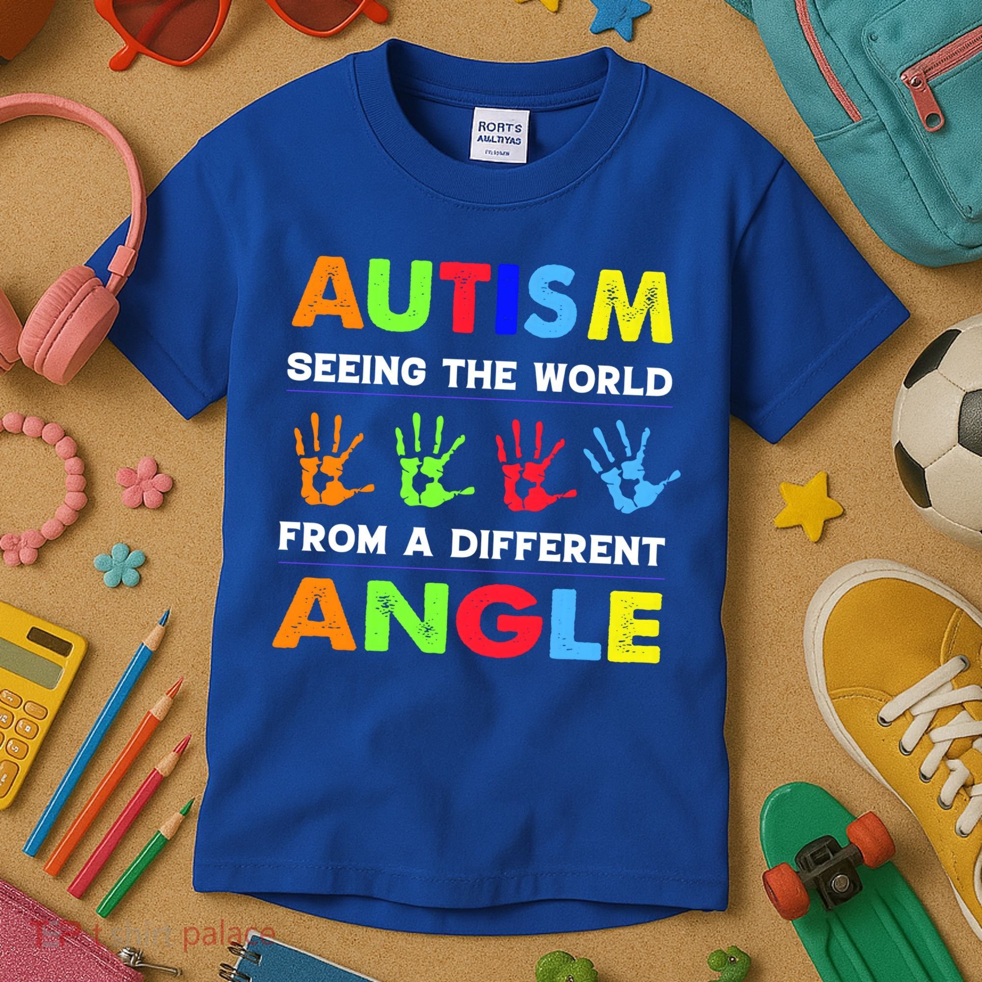 Autism Hand Prints Seeing The World From A Different Angle Kids T-Shirt