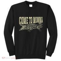Alligator Hunter Quote Come To Momma Funny Gator Hunting Sweatshirt thumb 0