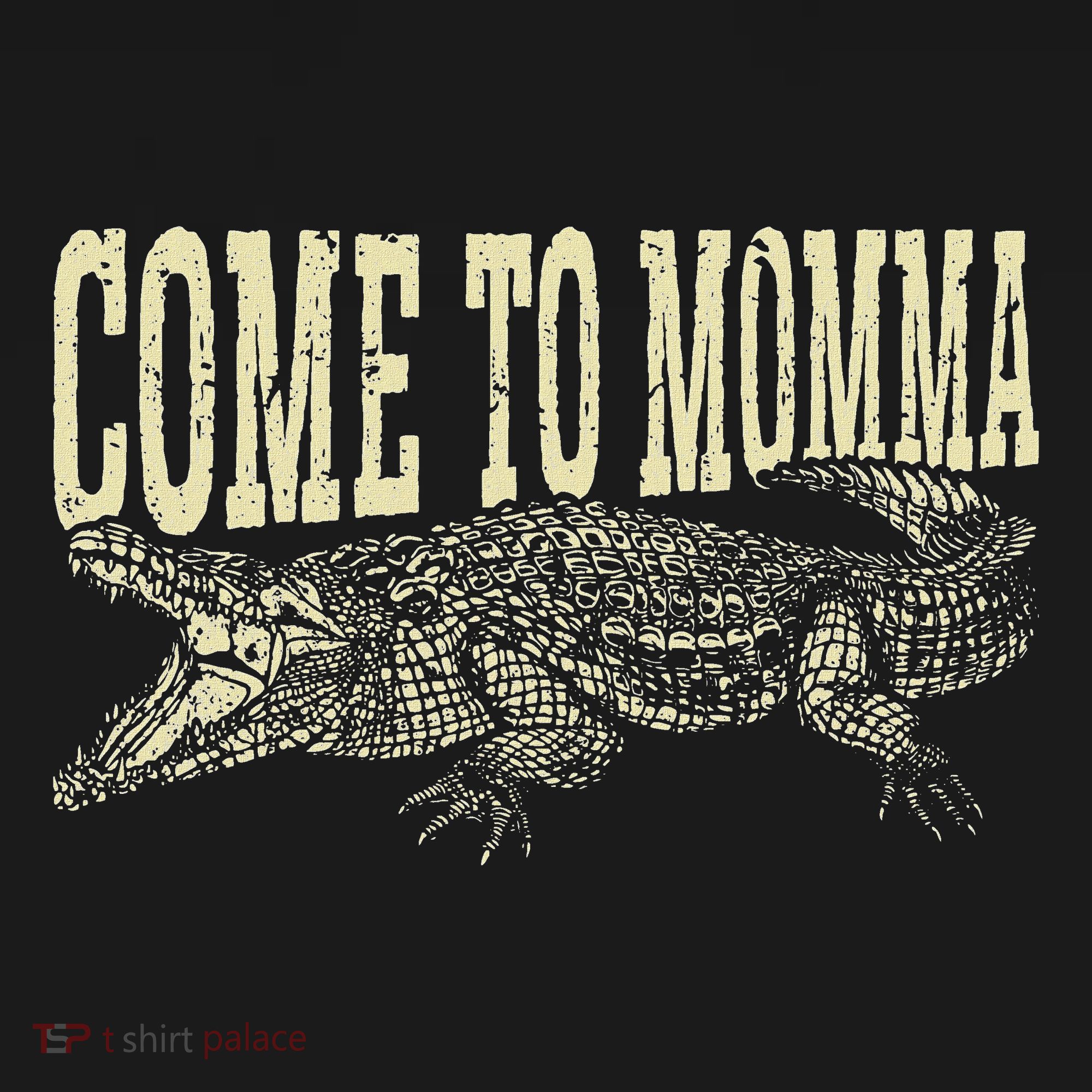 Alligator Hunter Quote Come To Momma Funny Gator Hunting Women's Hoodie