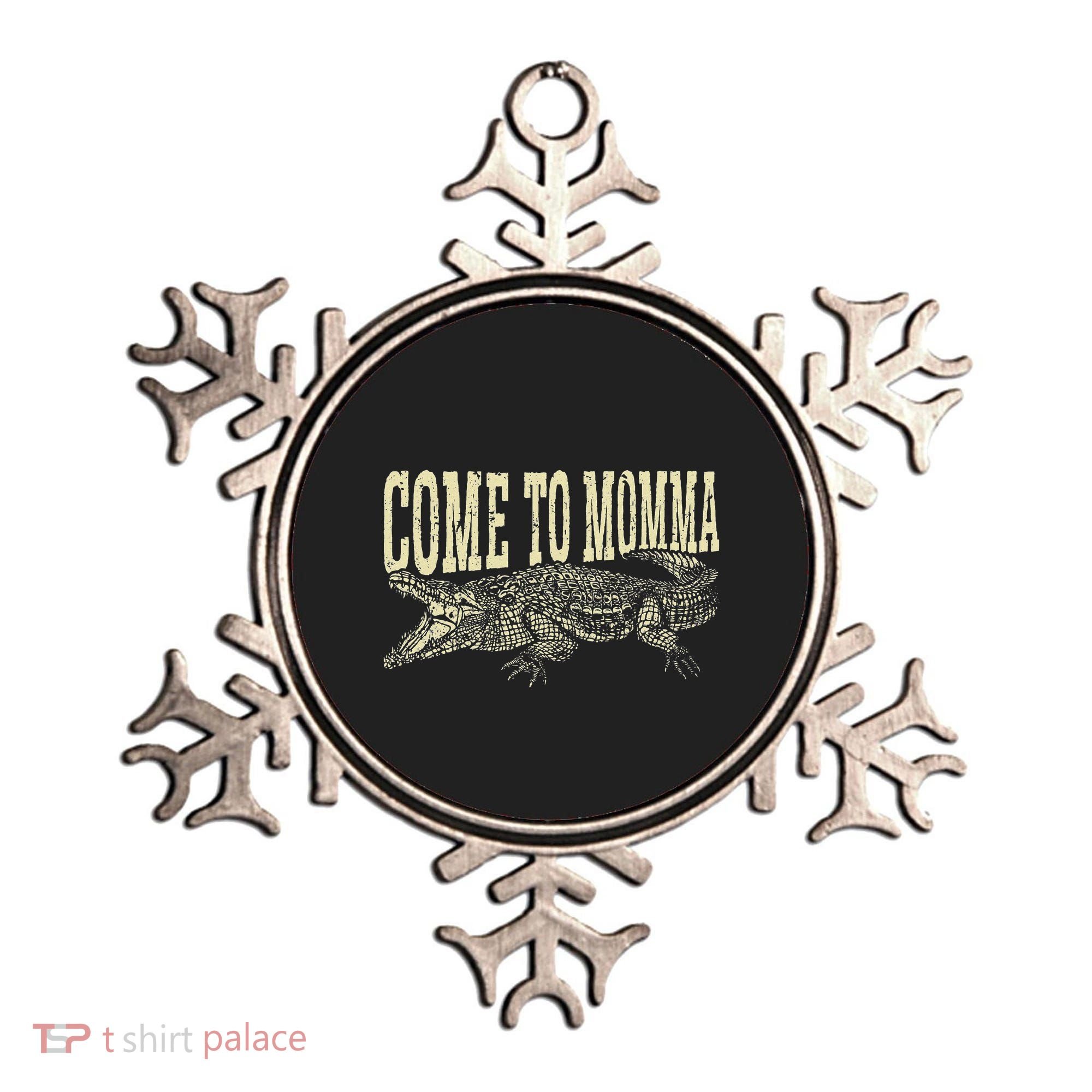 Alligator Hunter Quote Come To Momma Funny Gator Hunting Ornament