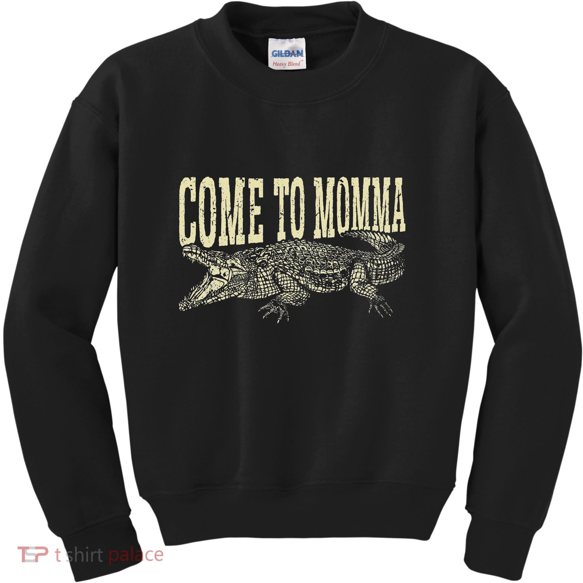 Alligator Hunter Quote Come To Momma Funny Gator Hunting Kids Sweatshirt