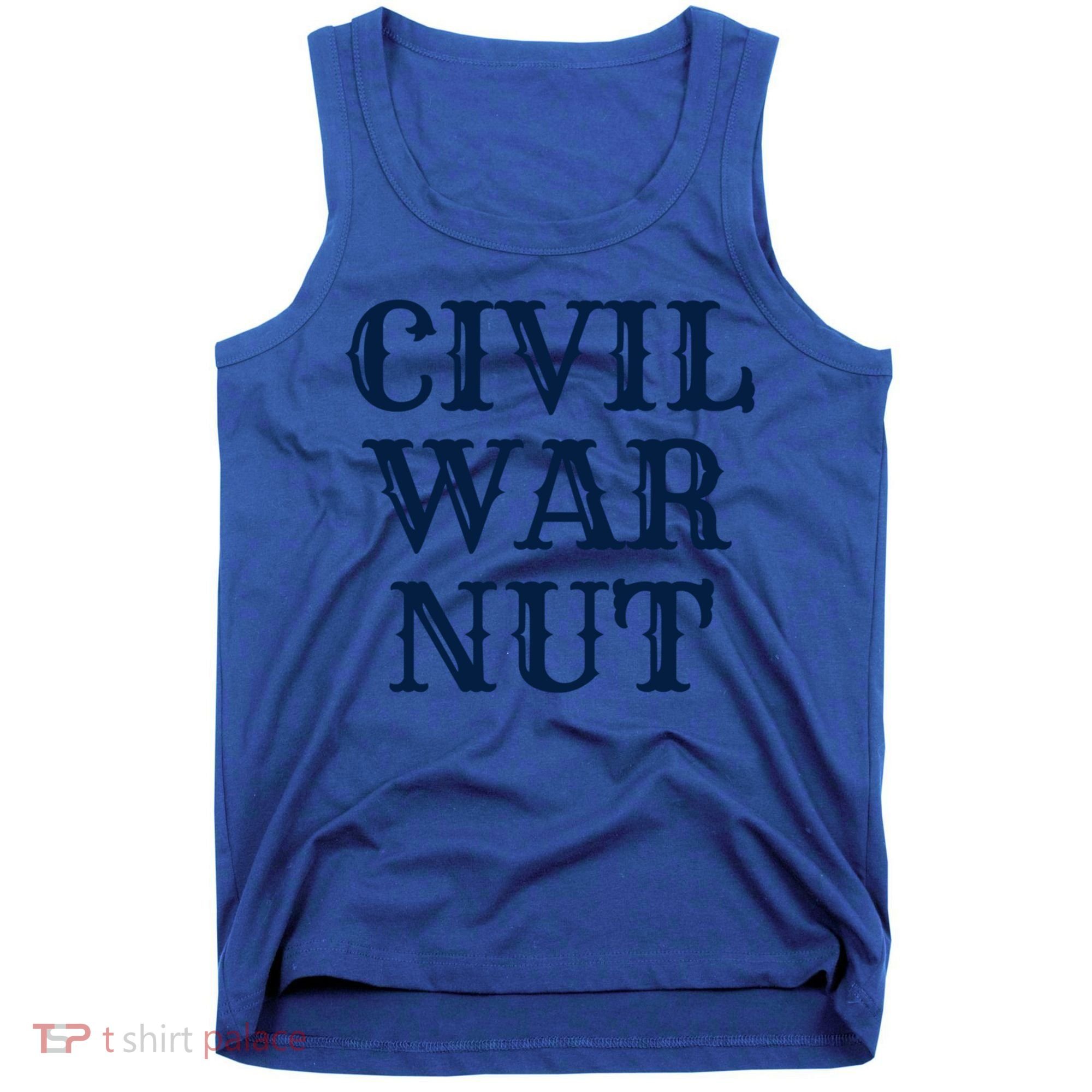 American History Reenactor Us Civil War Nut Gift Tank Top