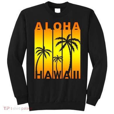 Aloha Hawaii Sunset Palm Trees Sweatshirt