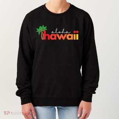 Aloha Hawaii Tropical Vacation Women's Sweatshirt