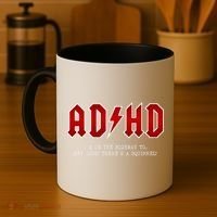 ADHD Highway To... Hey Look A Squirrel Hard Rocker ADHD Coffee Mug thumb 4