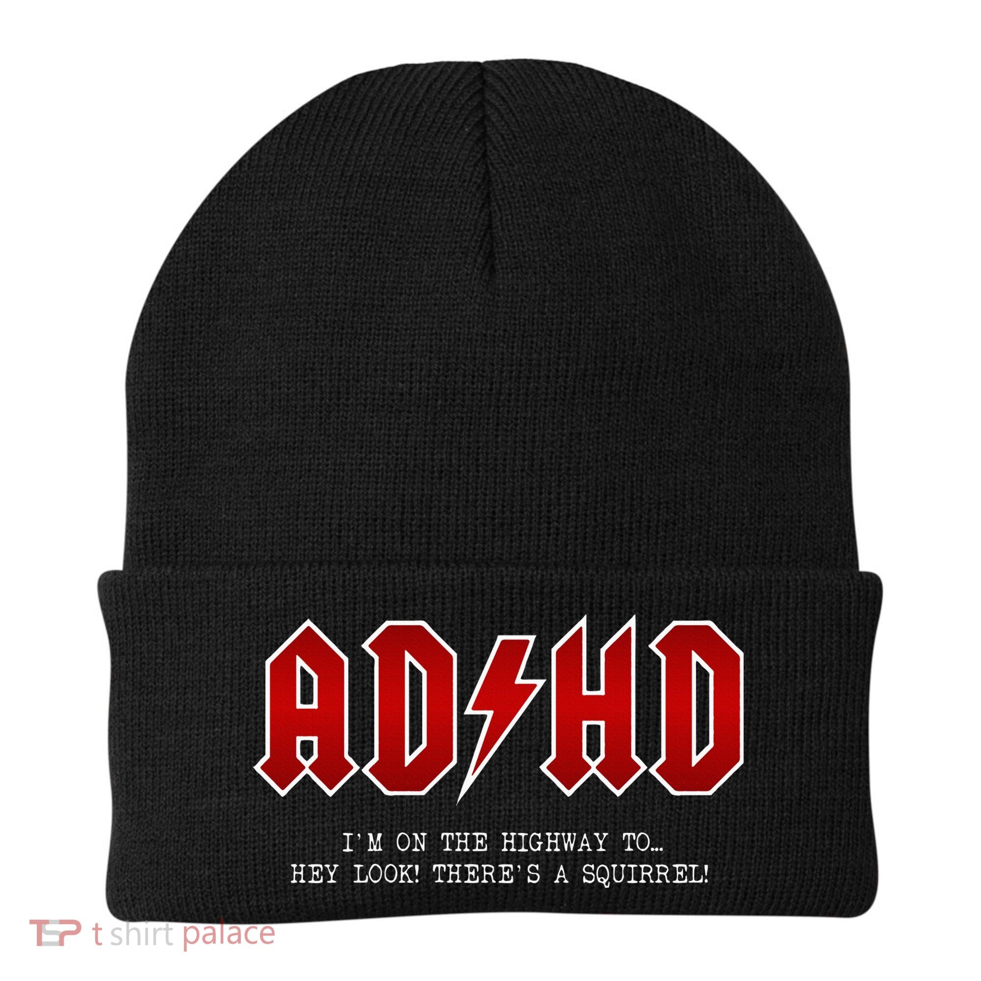 ADHD Highway To... Hey Look A Squirrel Hard Rocker ADHD Beanie