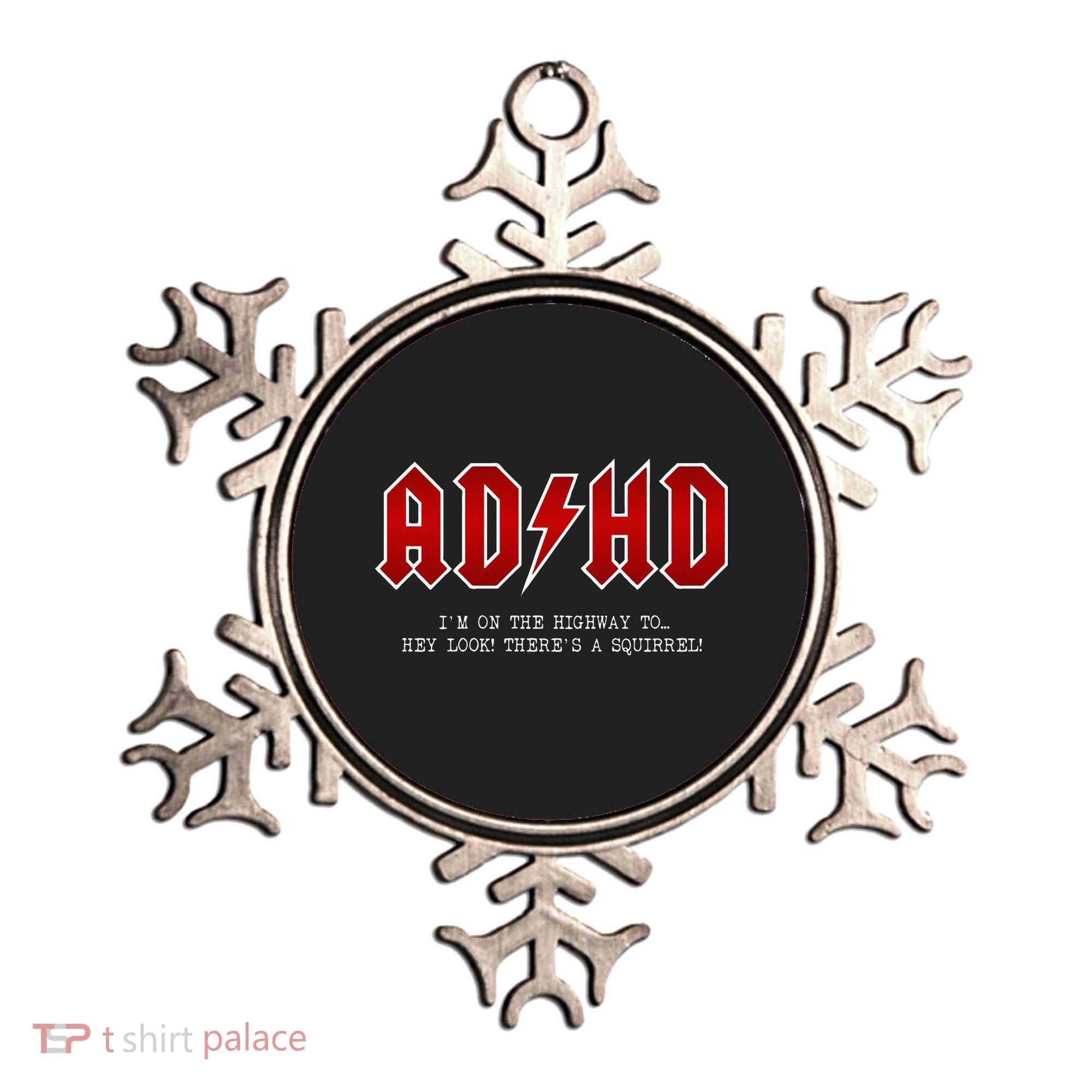 ADHD Highway To... Hey Look A Squirrel Hard Rocker ADHD Ornament