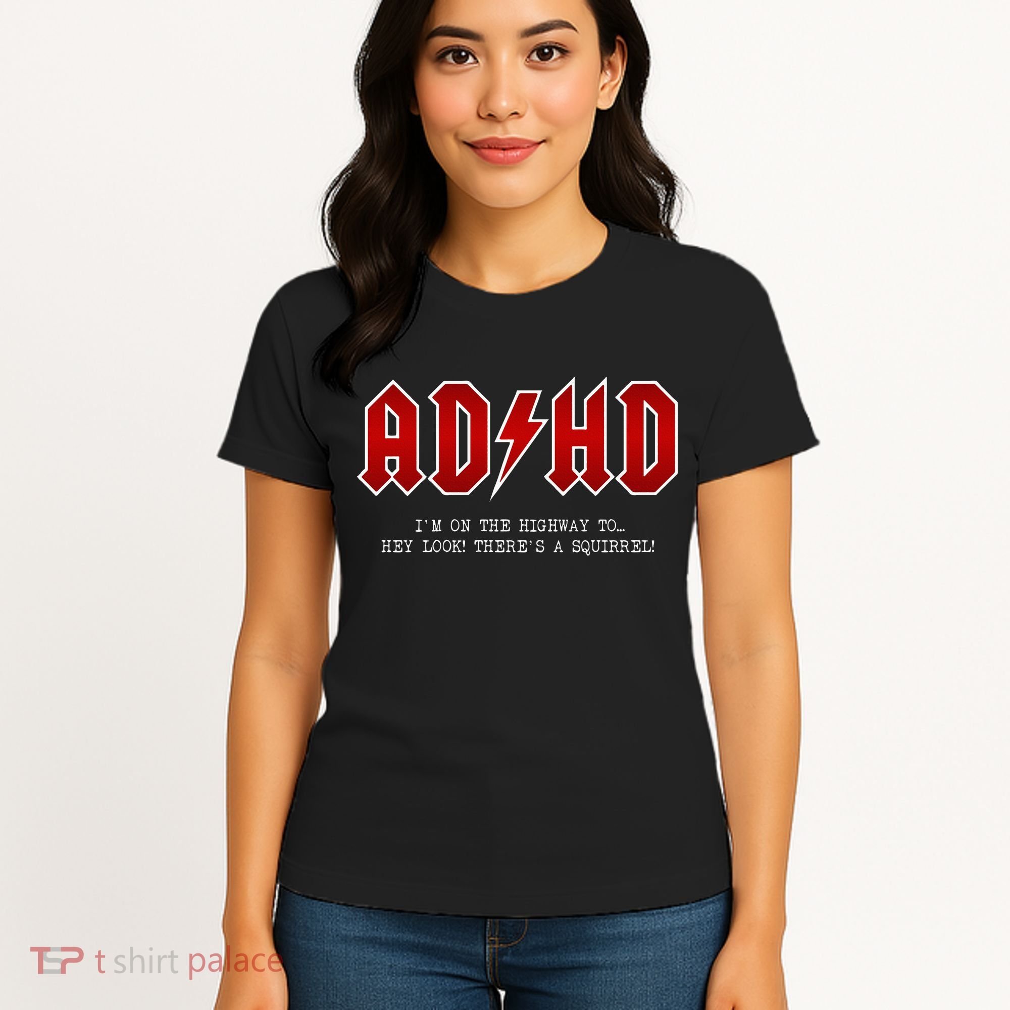 ADHD Highway To... Hey Look A Squirrel Hard Rocker ADHD Women's T-Shirt
