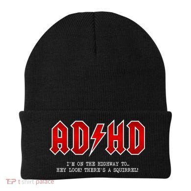 ADHD Highway To... Hey Look A Squirrel Hard Rocker ADHD Beanie