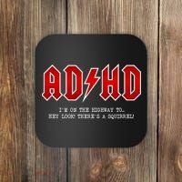 ADHD Highway To... Hey Look A Squirrel Hard Rocker ADHD Coaster thumb 0