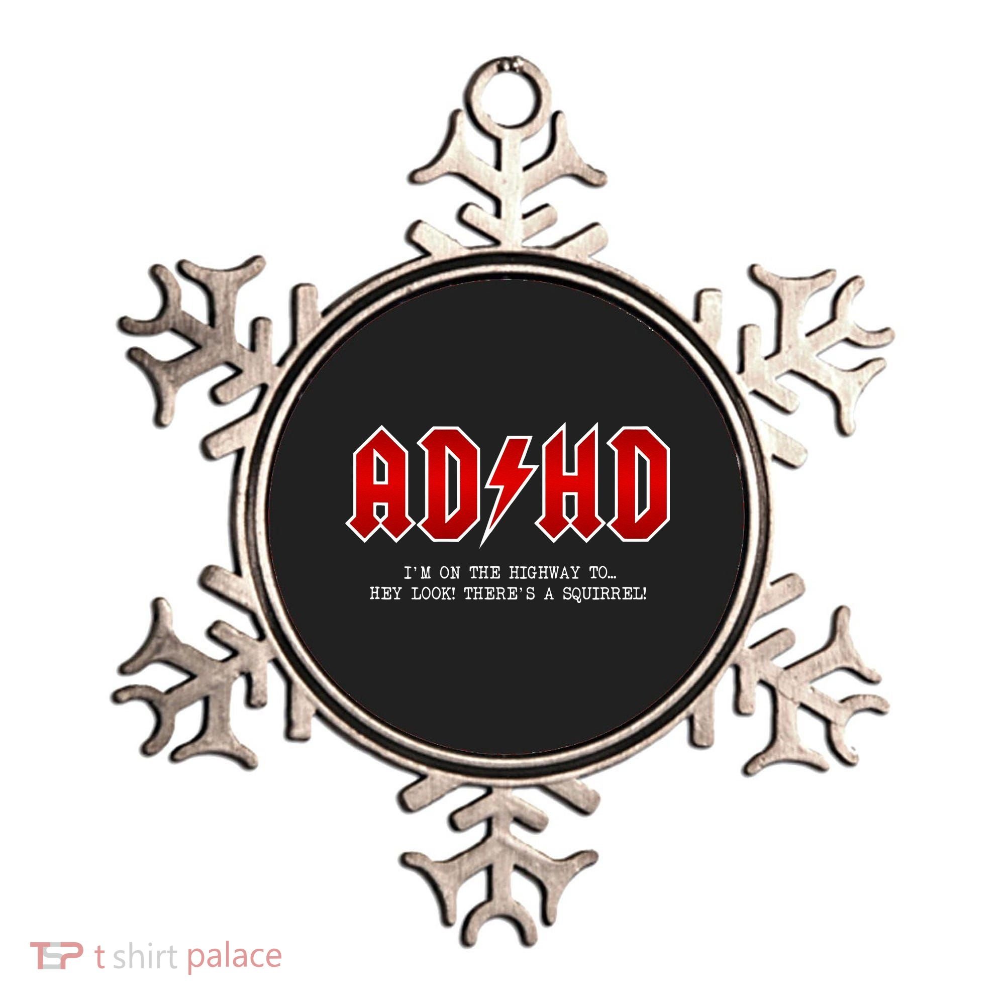 ADHD Highway To... Hey Look A Squirrel Hard Rocker ADHD Ornament