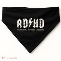Adhd Highway To Hey Look A Squirrel Hyperactivity Disorder USA-Made Doggie Bandana thumb 0