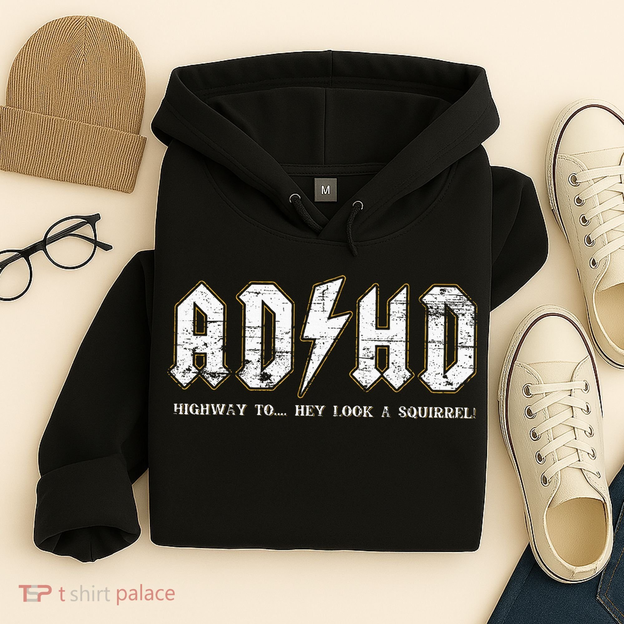 Adhd Highway To Hey Look A Squirrel Hyperactivity Disorder Hoodie