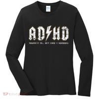 Adhd Highway To Hey Look A Squirrel Hyperactivity Disorder Women's Long Sleeve Shirt thumb 0