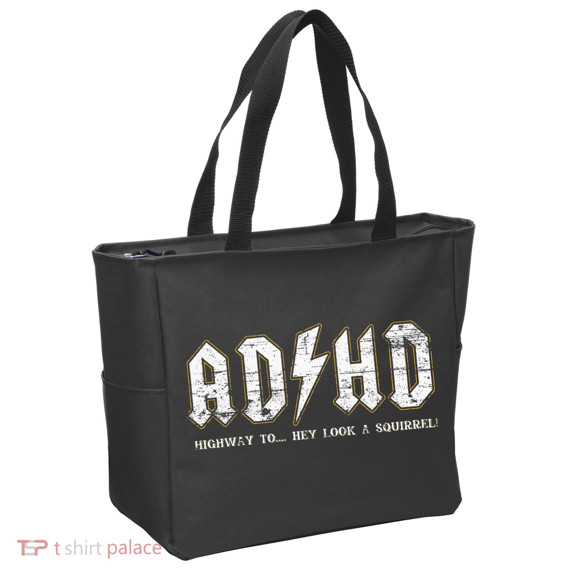 Adhd Highway To Hey Look A Squirrel Hyperactivity Disorder Tote Bag