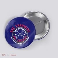 Axe Hatchet Throwing Ax Thrower Axe Catching Button thumb 0