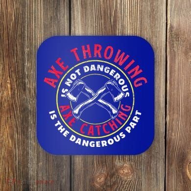 Axe Hatchet Throwing Ax Thrower Axe Catching Coaster