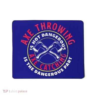 Axe Hatchet Throwing Ax Thrower Axe Catching Mousepad