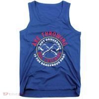 Axe Hatchet Throwing Ax Thrower Axe Catching Tank Top thumb 0