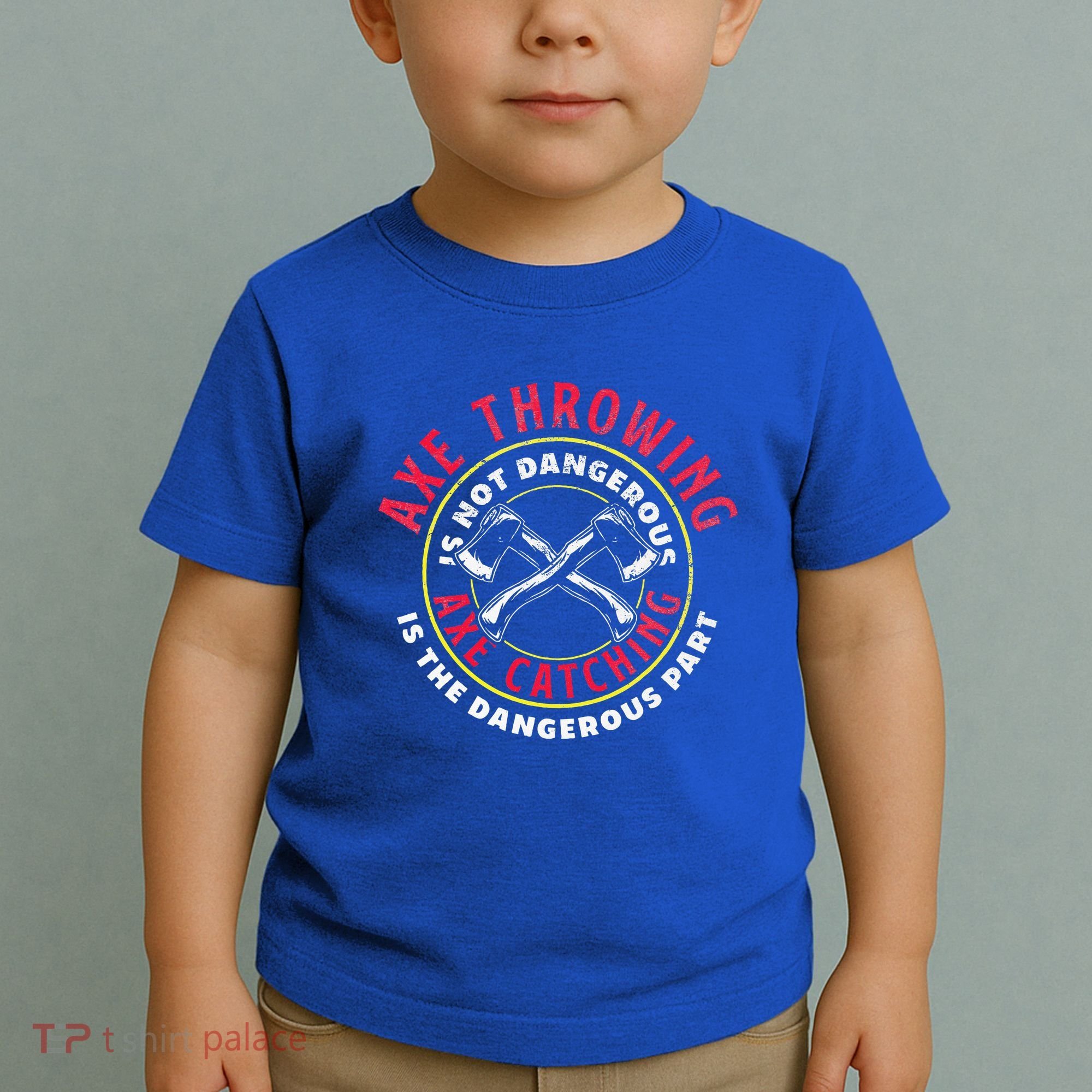 Axe Hatchet Throwing Ax Thrower Axe Catching Toddler T-Shirt