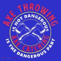 Axe Hatchet Throwing Ax Thrower Axe Catching Toddler T-Shirt thumb 4