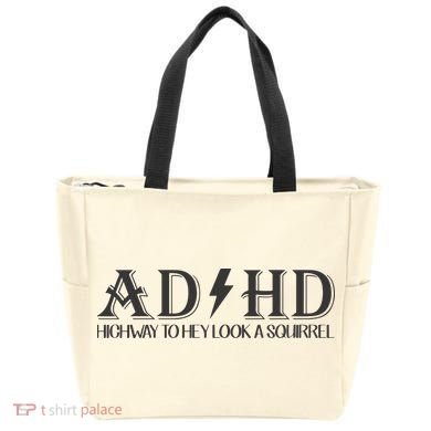 ADHD Highway To Hey Look A Squirrel Tote Bag